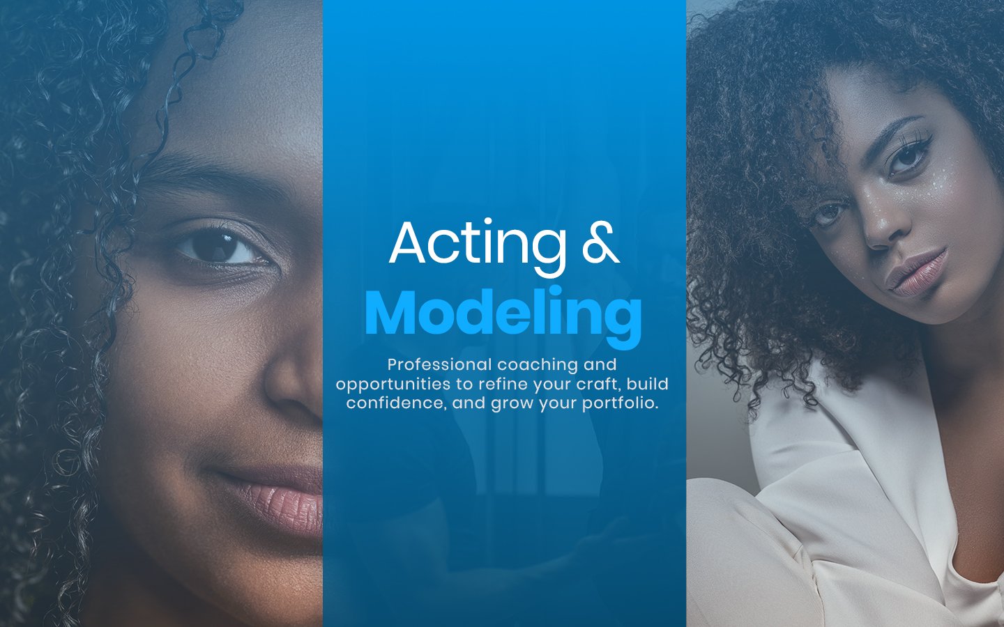 Acting and Modeling