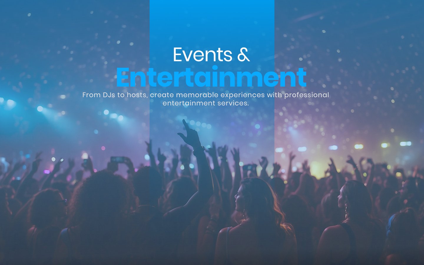 Events & Entertainment