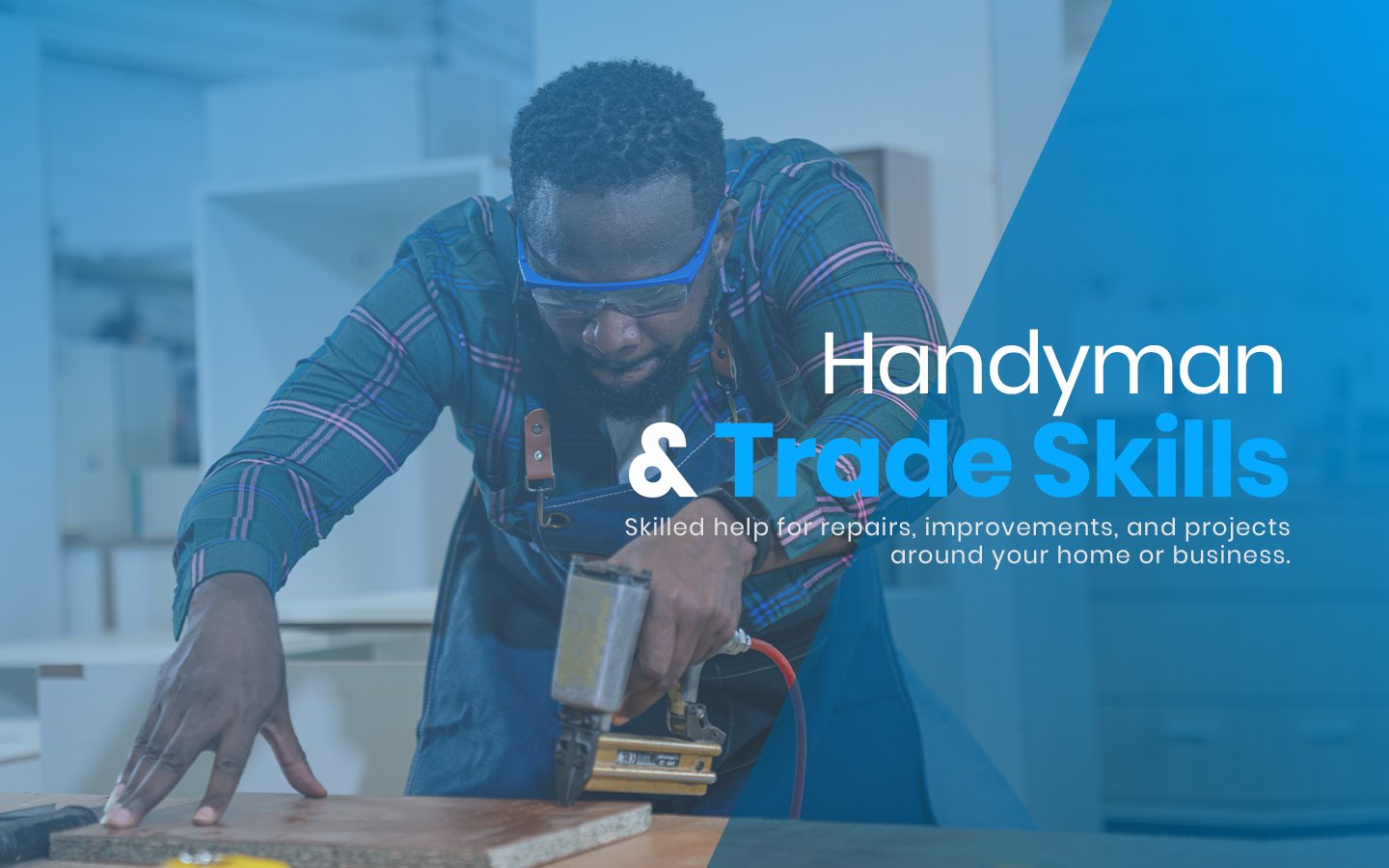 Handyman & Trade Skills